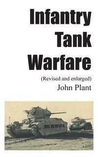 Produktbild: Infantry Tank Warfare (revised and enlarged)