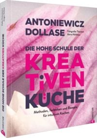 Produktbild: Die hohe Schule der kreativen K&uuml;che