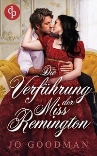 Produktbild: Die Verf&uuml;hrung der Miss Remington