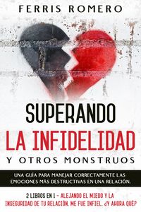 Produktbild: Superando la Infidelidad y otros Monstruos