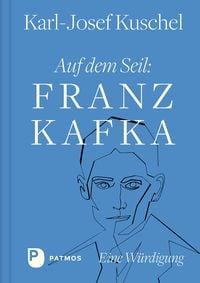 Produktbild: Auf dem Seil: Franz Kafka