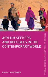 Produktbild: Asylum Seekers and Refugees in the Contemporary World