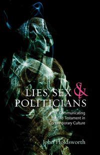 Produktbild: Lies, Sex and Politicians