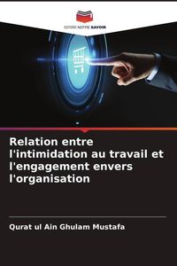 Produktbild: Relation entre l'intimidation au travail et l'engagement envers l'organisation
