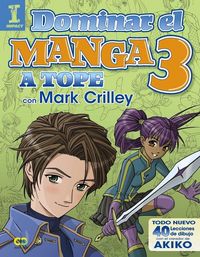 Produktbild: Dominar el manga 3 : a tope con Mark Crilley