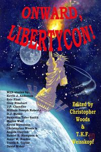 Produktbild: Onward, LibertyCon!