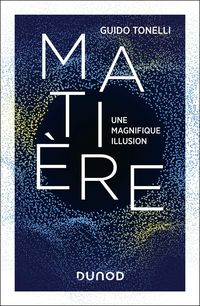Produktbild: Mati&egrave;re - Une magnifique illusion