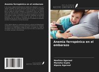 Produktbild: Anemia ferrop&eacute;nica en el embarazo