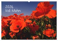 Produktbild: Voll Mohn (Wandkalender 2026 DIN A2 quer), CALVENDO Monatskalender