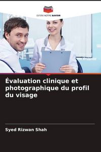 Produktbild: &Eacute;valuation clinique et photographique du profil du visage