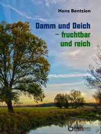 Produktbild: Damm und Deich - fruchtbar und reich