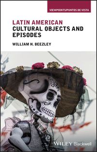 Produktbild: Latin American Cultural Objects and Episodes