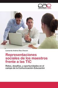 Produktbild: Representaciones sociales de los maestros frente a las TIC