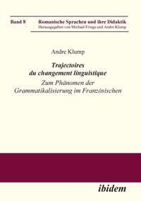 Produktbild: Klump, A: Trajectoires du changement linguistique. Zum Ph&auml;no