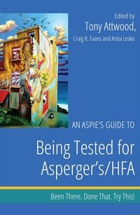 Produktbild: An Aspie's Guide to Being Tested for Asperger's/HFA