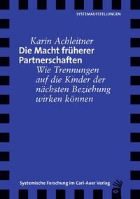 Produktbild: Die Macht fr&uuml;herer Partnerschaften