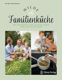 Produktbild: Wilde Familienk&uuml;che