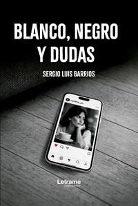 Produktbild: Blanco, Negro y dudas