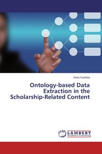 Produktbild: Ontology-based Data Extraction in the Scholarship-Related Content