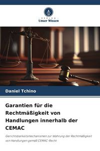Produktbild: Garantien f&uuml;r die Rechtm&auml;&szlig;igkeit von Handlungen innerhalb der CEMAC