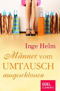Produktbild: M&auml;nner vom Umtausch ausgeschlossen