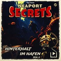 Produktbild: Seaport Secrets 22 - Hinterhalt im Hafen Teil 2