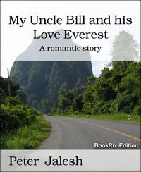 Produktbild: My Uncle Bill and his Love Everest