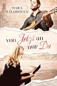 Produktbild: Von jetzt an nur du