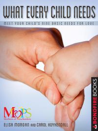 Produktbild: What Every Child Needs