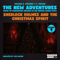 Produktbild: Sherlock Holmes and the Christmas Spirit (The New Adventures, Episode 9)