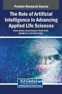 Produktbild: The Role of Artificial Intelligence in Advancing Applied Life Sciences