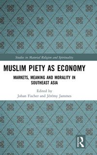 Produktbild: Muslim Piety as Economy