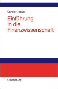 Produktbild: Einf&uuml;hrung in die Finanzwissenschaft