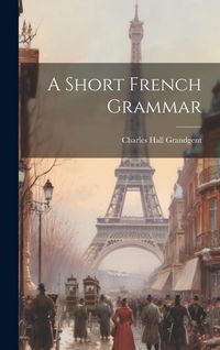 Produktbild: A Short French Grammar