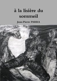 Produktbild: A la lisiere du sommeil