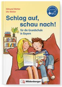 Bild vom Artikel Schlag auf, schau nach! - für die Grundschule in Bayern vom Autor Edmund Wetter