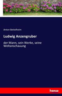 Produktbild: Ludwig Anzengruber