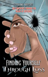Produktbild: Finding Yourself Through Loss
