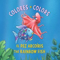 Produktbild: El Pez Arco&iacute;ris: Colores / The Rainbow Fish: Colors