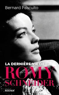 Produktbild: La derni&egrave;re vie de Romy Schneider