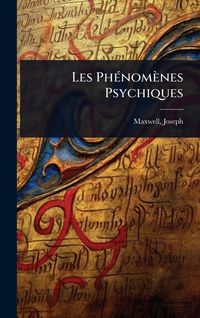 Produktbild: Les Ph&Atilde;(c)nom&egrave;nes Psychiques