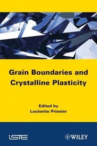 Produktbild: Grain Boundaries and Crystalline Plasticity