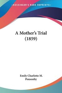 Produktbild: A Mother's Trial (1859)