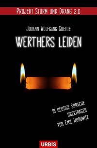 Produktbild: Sturm und Drang 2.0 / Werthers Leiden
