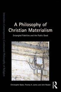 Produktbild: A Philosophy of Christian Materialism