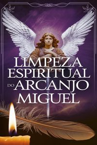 Produktbild: Limpeza Espiritual do Arcanjo Miguel