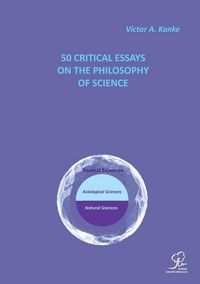 Produktbild: 50 Critical Essays on the Philosophy of Science