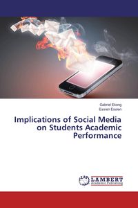 Produktbild: Implications of Social Media on Students Academic Performance