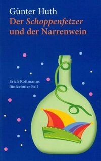 Produktbild: Der Schoppenfetzer und der Narrenwein