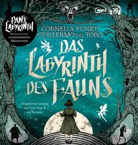 Bild vom Artikel Das Labyrinth des Fauns vom Autor Cornelia Funke